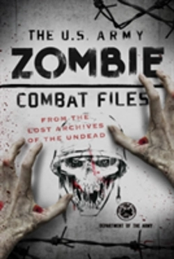 Bertrand.pt - The U.S. Army Zombie Combat Files