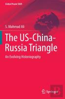 The Us-China-Russia Triangle