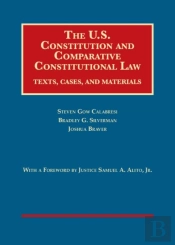 The U.S. Constitution And Comparative Constitutional Law