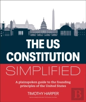 The U.S. Constitution Simplified