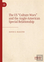 The Us 'Culture Wars' And The Anglo-American Special Relationship