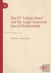 The Us 'Culture Wars' And The Anglo-American Special Relationship