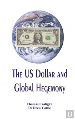 Bertrand.pt - The Us Dollar And Global Hegemony