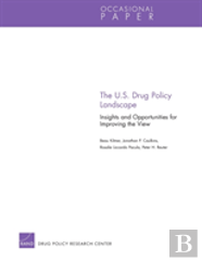 The U.S. Drug Policy Landscape
