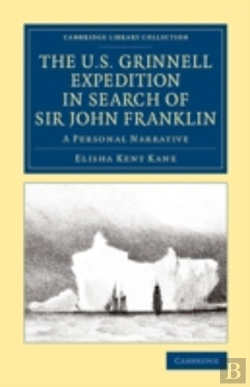 Bertrand.pt - The U.S. Grinnell Expedition In Search Of Sir John Franklin