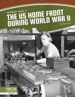 The Us Home Front During World War Ii