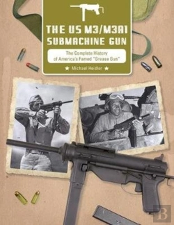 Bertrand.pt - The Us M3/M3a1 Submachine Gun