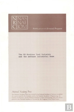 Bertrand.pt - The U.S. Machine Tool Industry And The Defense Industrial Base