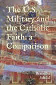 The U.S. Military And The Catholic Faith