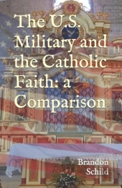 The U.S. Military And The Catholic Faith
