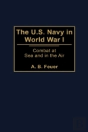 The U.S. Navy In World War I