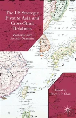 Bertrand.pt - The Us Strategic Pivot To Asia And Cross-Strait Relations
