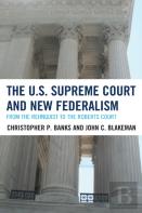 The U.S. Supreme Court And New Federalism