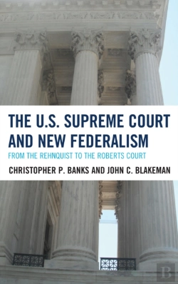 Bertrand.pt - The U.S. Supreme Court And New Federalism
