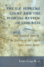 The U.S. Supreme Court And The Judicial Review Of Congress