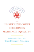 The Us Supreme Court Decision On Marriage Equality