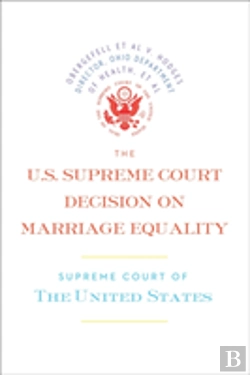 Bertrand.pt - The Us Supreme Court Decision On Marriage Equality