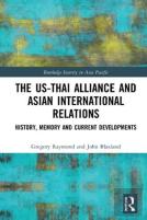 The Us-Thai Alliance And Asian International Relations