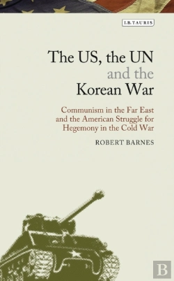Bertrand.pt - The Us, The Un And The Korean War