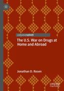 The U.S. War On Drugs At Home And Abroad