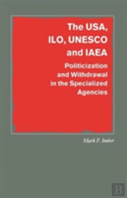 Bertrand.pt - The Usa, Ilo, Unesco And Iaea
