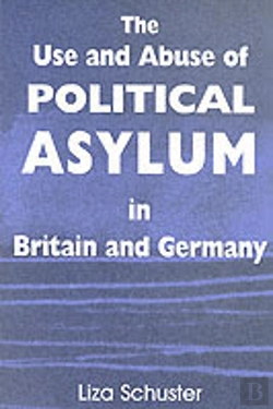 Bertrand.pt - The Use And Abuse Of Political Asylum In Britain And Germany