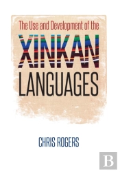 The Use And Development Of The Xinkan Languages