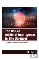 The Use Of Artificial Intelligence In Life Sciences