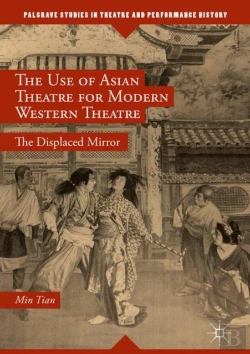 Bertrand.pt - The Use Of Asian Theatre For Modern Western Theatre
