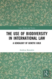 The Use Of Biodiversity In International Law