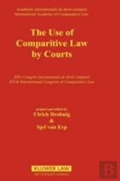 The Use Of Comparative Law By Courts