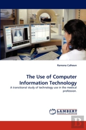 The Use Of Computer Information Technology