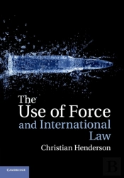 The Use Of Force And International Law