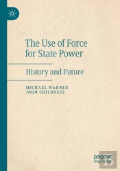 The Use Of Force For State Power