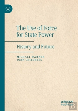 Bertrand.pt - The Use Of Force For State Power