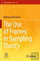 The Use Of Frames In Sampling Theory