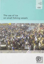 The Use Of Ice On Small Fishing Vessels