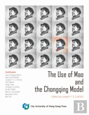 The Use Of Mao And The Chongqing Model
