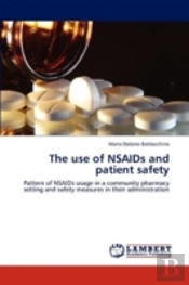 The Use Of Nsaids And Patient Safety