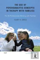 The Use Of Psychoanalytic Concepts In Therapy With Families