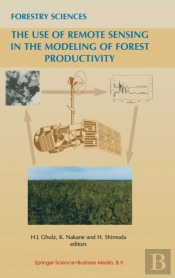 The Use Of Remote Sensing In The Modeling Of Forest Productivity