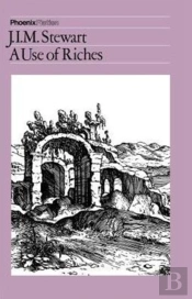 The Use Of Riches