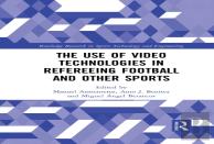 The Use Of Video Technologies In Refereeing Football And Other Sports