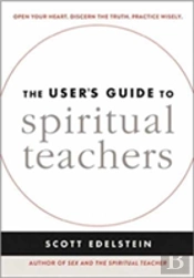 The User'S Guide To Spiritual Teachers