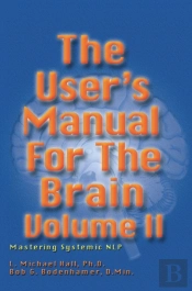 The User'S Manual For The Brain Volume Ii