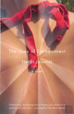 Bertrand.pt - The Uses Of Enchantment