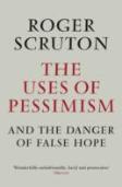 The Uses Of Pessimism