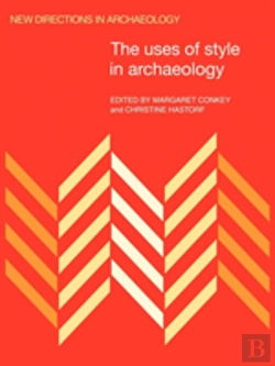 Bertrand.pt - The Uses Of Style In Archaeology