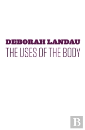 The Uses Of The Body