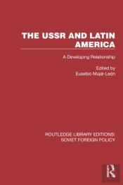 The Ussr And Latin America